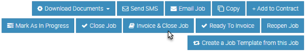 Click to invoice and close a Job at the same time